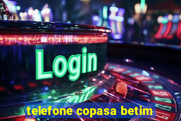 telefone copasa betim