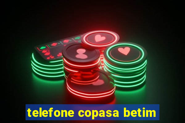 telefone copasa betim