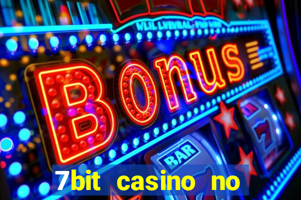 7bit casino no deposit bonuses