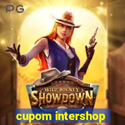 cupom intershop