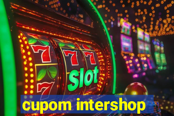 cupom intershop