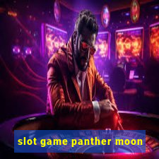 slot game panther moon