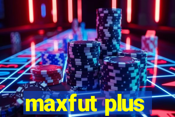 maxfut plus