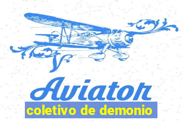 coletivo de demonio