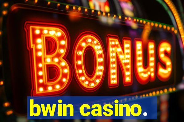 bwin casino.