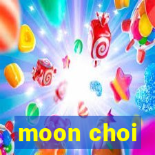 moon choi