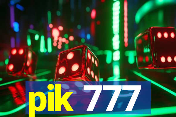 pik 777