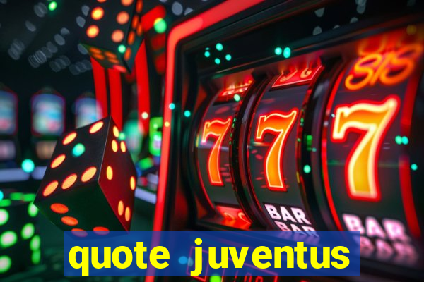 quote juventus milan risultato esatto