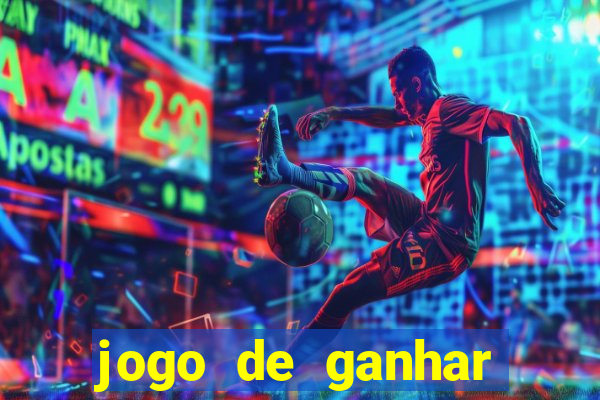 jogo de ganhar dinheiro de vdd