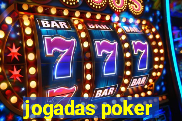 jogadas poker