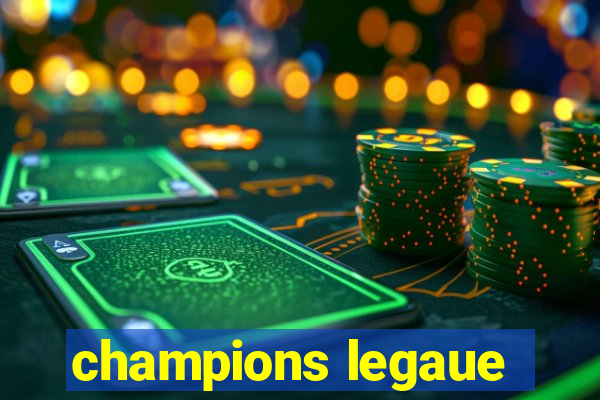 champions legaue