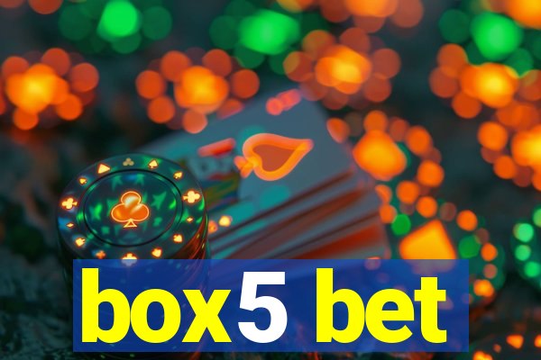 box5 bet