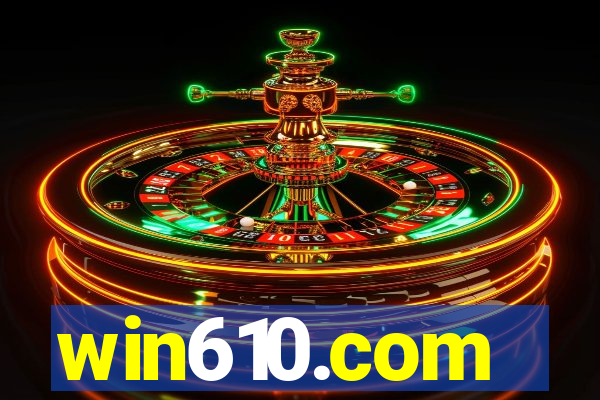 win610.com