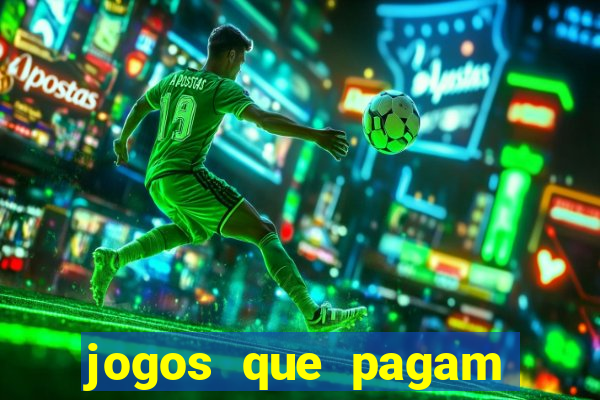 jogos que pagam sem precisar depositar dinheiro