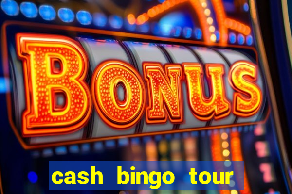 cash bingo tour money party