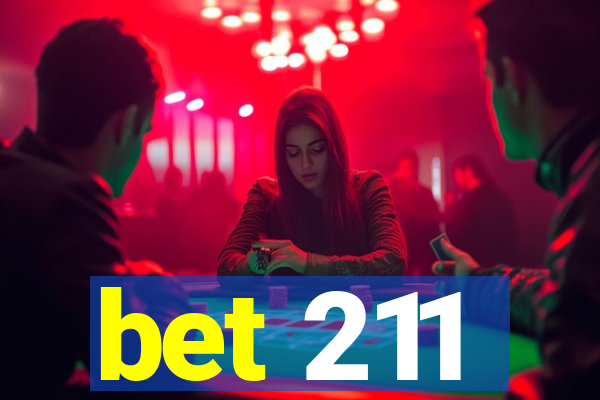 bet 211