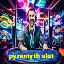 pyramyth slot