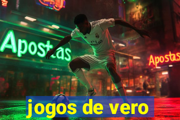 jogos de vero