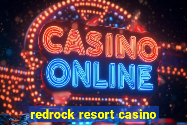 redrock resort casino