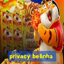 privacy belinha