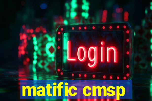 matific cmsp