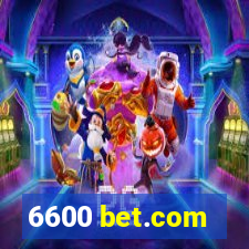 6600 bet.com