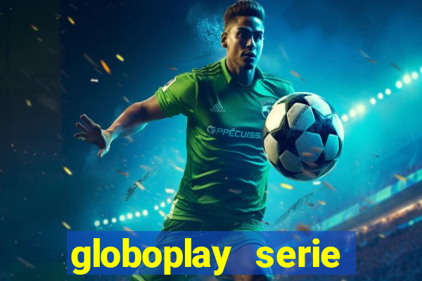 globoplay serie jogo do bicho