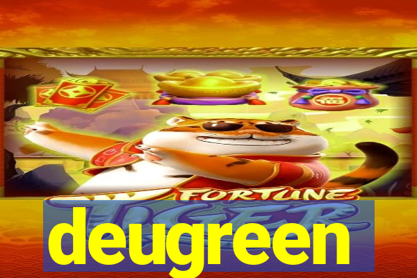 deugreen