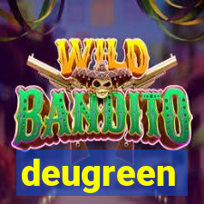 deugreen