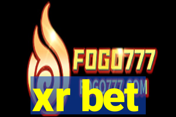 xr bet