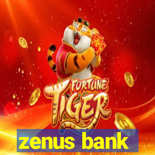 zenus bank