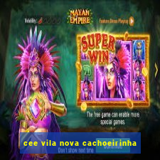 cee vila nova cachoeirinha