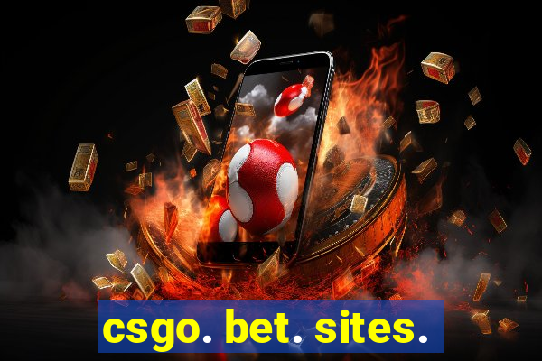 csgo. bet. sites.