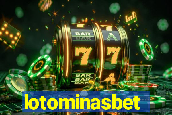 lotominasbet