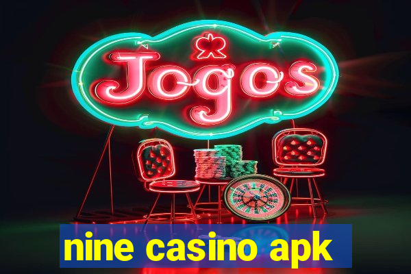 nine casino apk