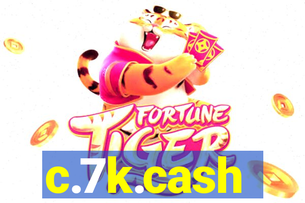 c.7k.cash