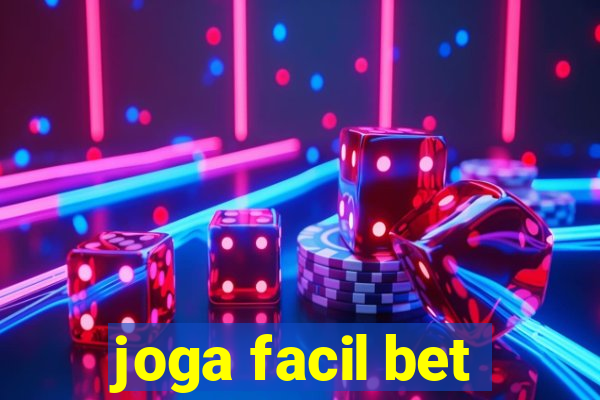 joga facil bet