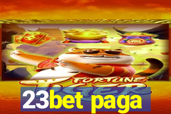 23bet paga