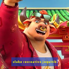 clube recreativo jequitib谩