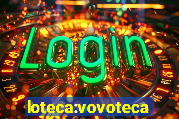 loteca:vovoteca