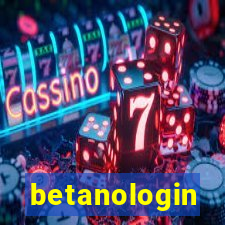 betanologin