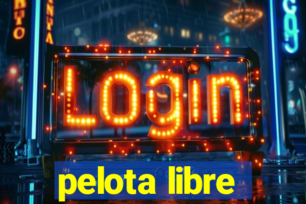 pelota libre