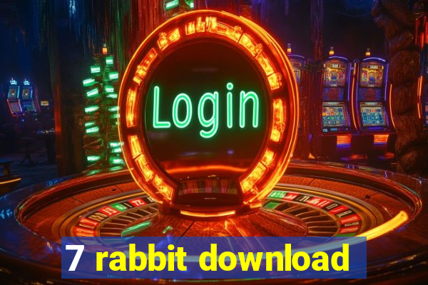 7 rabbit download