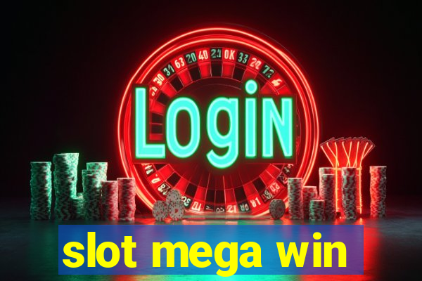 slot mega win