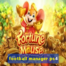 football manager ps4