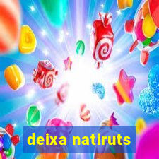 deixa natiruts