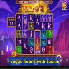 vegas hotels with casino