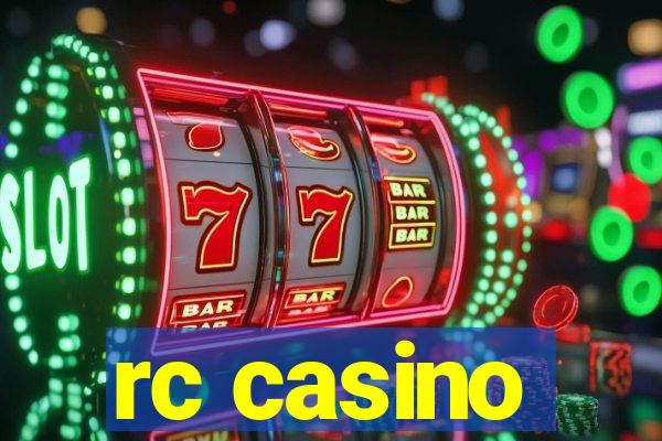 rc casino