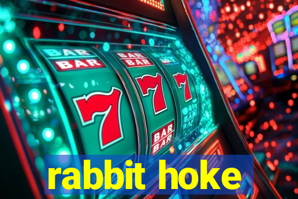 rabbit hoke