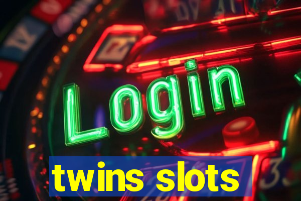 twins slots